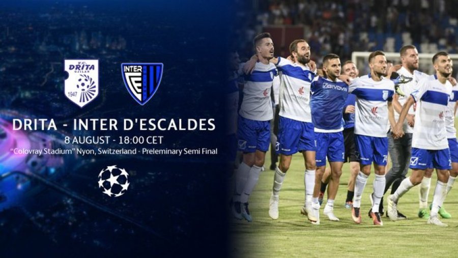 Champions/ Shtyhet takimi Drita - Inter Escaldes, mësoni kur do të luhet