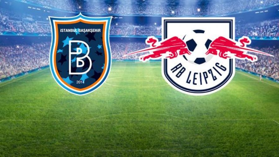 Champions/ Basaksehir - Leipzig, formacionet zyrtare
