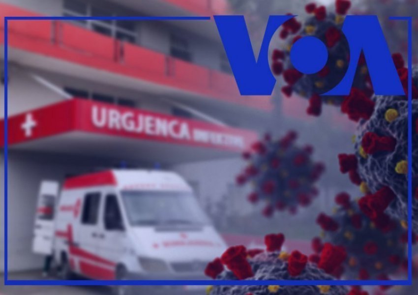 VOA: Situata e koronavirusit në Shqipëri është dramatike
