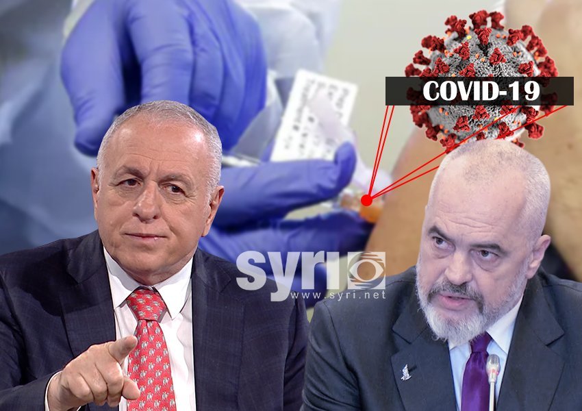 Ish-ministri: Vaksina Covid po troket në derë, Rama po trajton Shqipërinë si ‘Fundin e Botës’