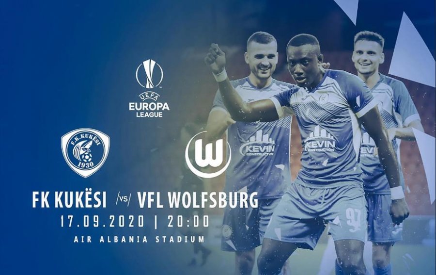 Liga e Europës/ Kukësi - Wolfsburg, ja si rreshtohen skuadrat
