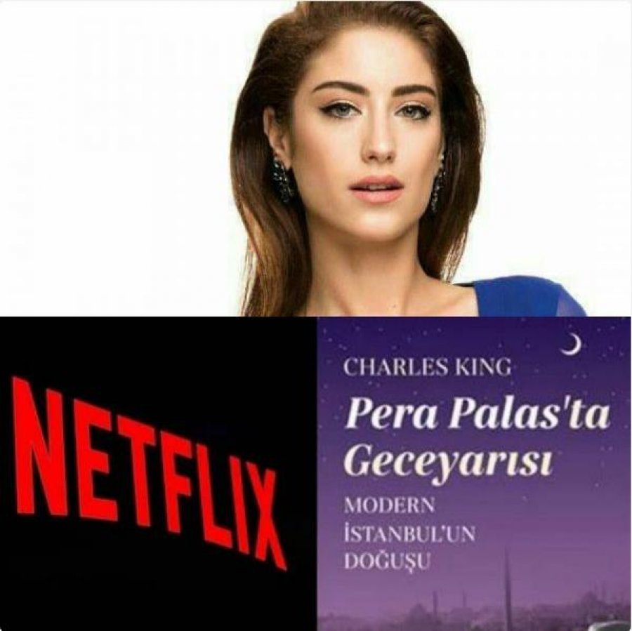Hazal Kaya në serialin e ri 'Pera' në Netflix?
