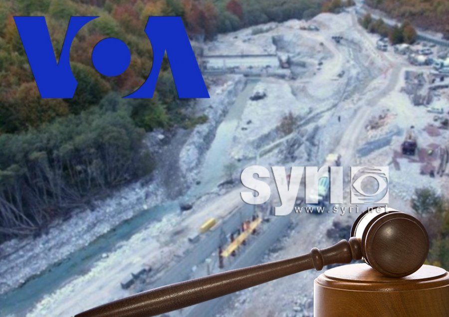 VOA: Gjykata e Lartë vendos pezullimin e punimeve për ndërtimin e HEC-eve në Valbonë