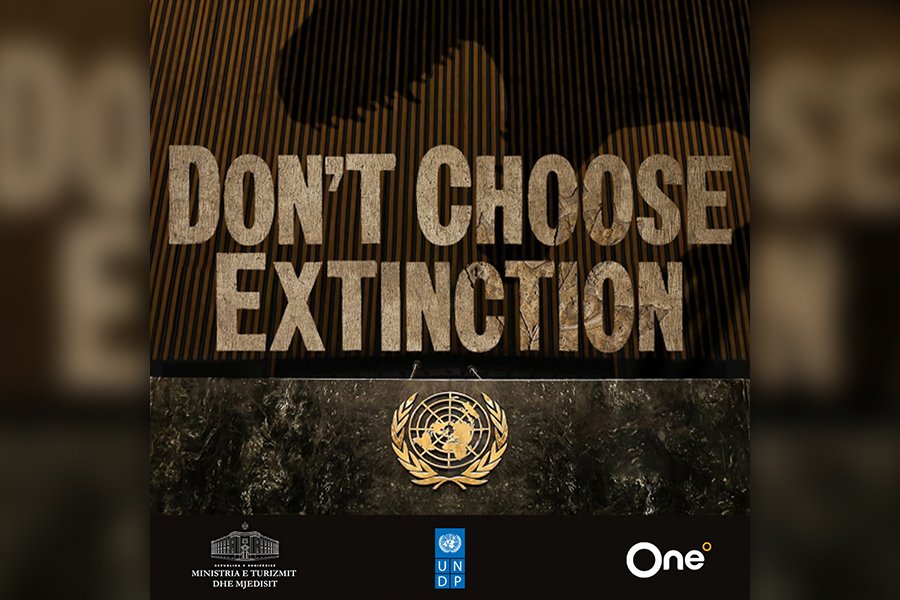 Ministria e Mjedisit, UNDP dhe One sjellin fushatën: Mos zgjidh shfarosjen