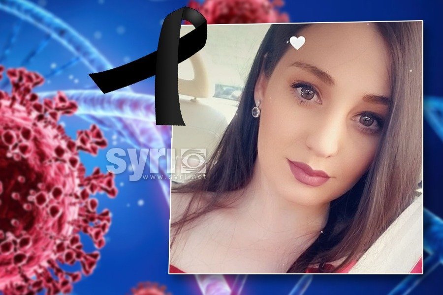 Prek me statusin e saj motra e 24 vjeçares që humbi jetën nga COVID-19: Ti ishe një lule