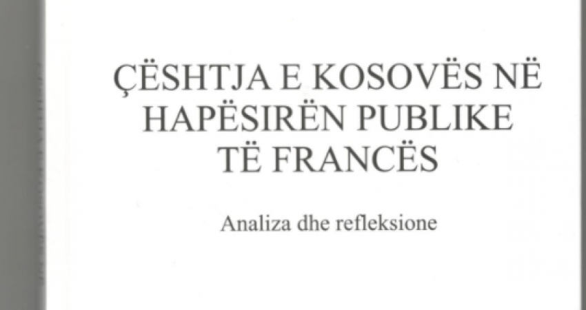 Libri i ri “Çështja e Kosovës në hapësirën publike të Francës