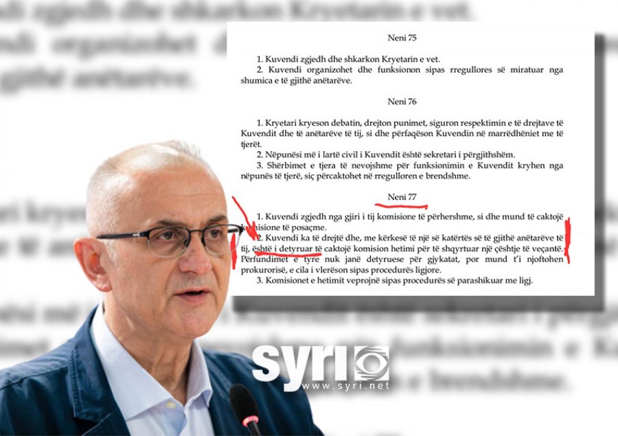 Vasili: Bllokim i Komisionit Hetimor nga Nikolla është në shkelje të hapur me nenin 77 të Kushtetutës