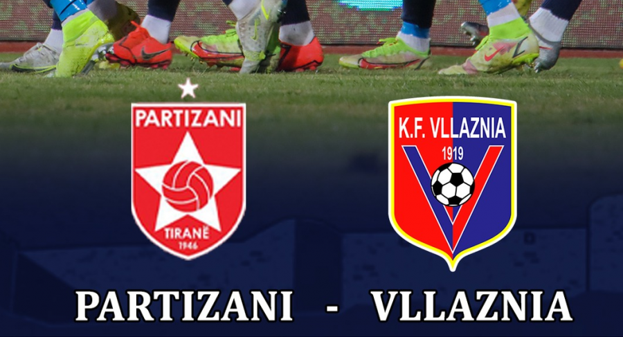Partizani-Vllaznia, publikohen formacionet zyrtare