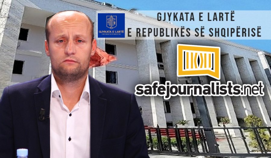 Rasti 'Qyno'/ SafeJournalists: Vendimi i Gjykatës së Lartë, precedent tepër shqetësues për të gjithë gazetarët