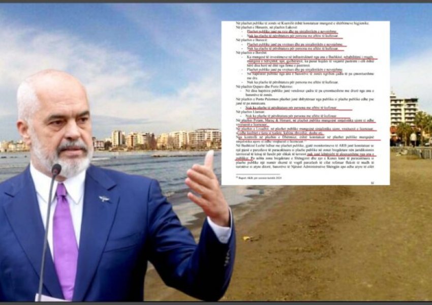 Turizëm elitar? Mungesë infrastrukture, plehra, ujëra të zeza, raporti nxin fasadën e Ramës