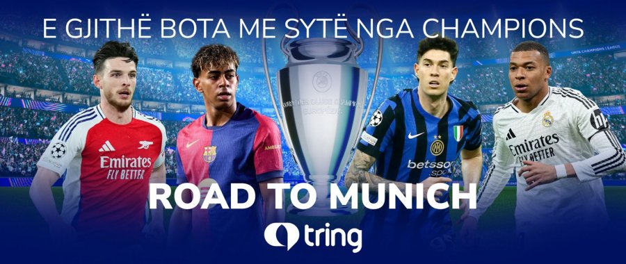 E gjithë bota me sytë nga champions – 'Road to Munich' vendoset tani
