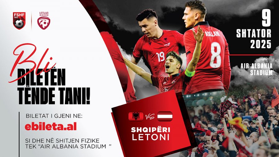 Shqipëri – Letoni/ Nga sot dalin në shitje biletat fizike pranë stadiumit 'Air Albania'