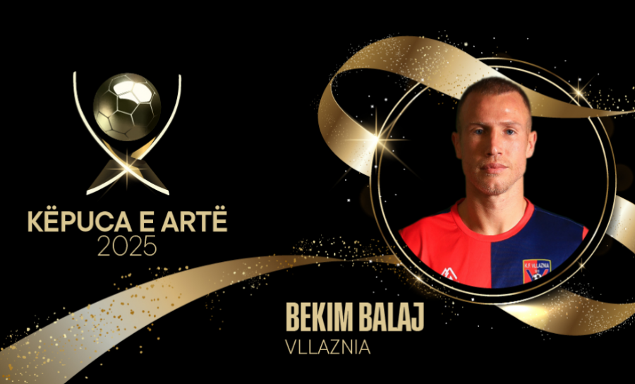 Bekim Balaj fiton trofeun ‘Këpuca e Artë 2025’, shënoi 19 gola me Vllazninë