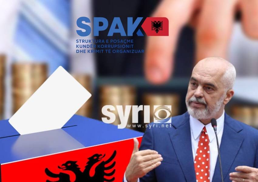 Rama i kërcënoi të mos ndjekin krimet zgjedhore/ SPAK: Hetojmë shpenzimet e partive, blerjen e votës, lidhjet me krimin 