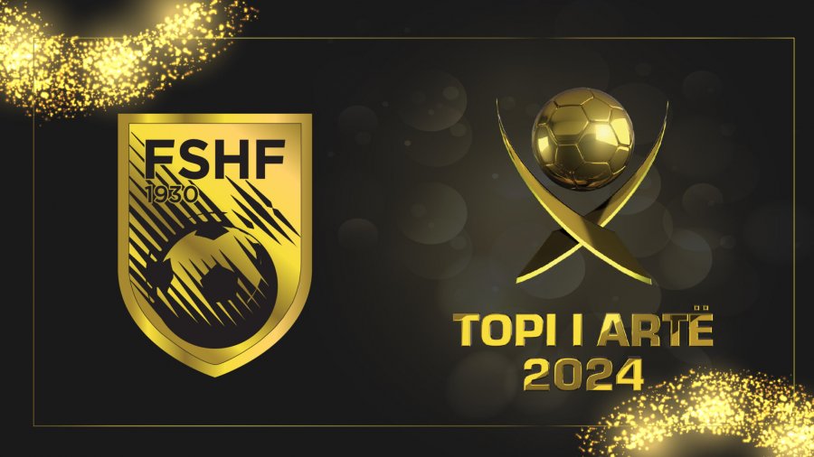 Mbrëmja Gala “Topi i Artë 2024”/ Eventi prestigjioz i futbollit shqiptar, më 27 janar