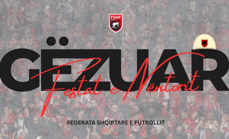 VIDEO/ Federata e Futbollit uron shqiptarët për 113-vjetorin e Pavarësisë