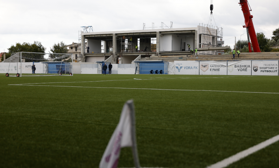 Punimet në stadiumin e Vorës, tribunë moderne dhe standarde ndërkombëtare