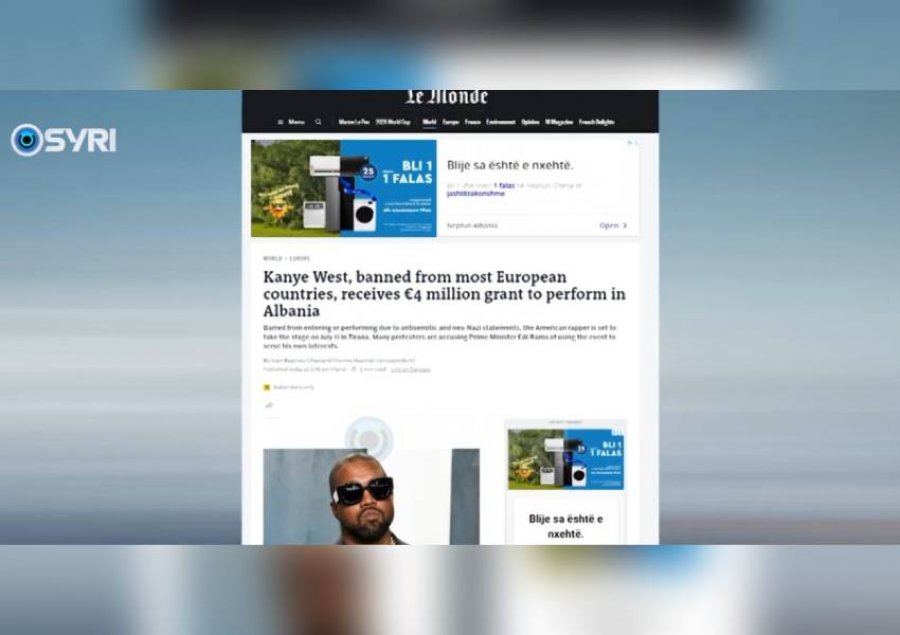 SYRI TV  Rama dha 4 mln € për koncertin e Kanye West  mediat e huaja  kryqëzojnë  Ramën