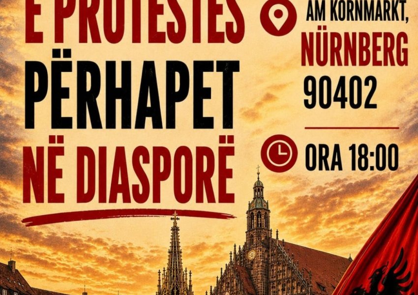‘Shkëndija e protestës përhapet në Diasporë’/ Shqiptarët e Gjermanisë ftohen në tubim kundër Ramës në Nuremberg